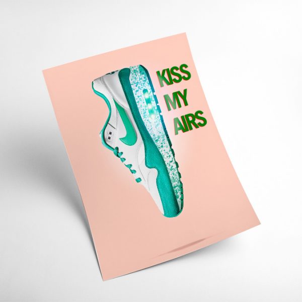 A4 print mockup - The image features a Nike Air Max sneaker in green with the words 'Kiss my Airs' in bold type next to it.
